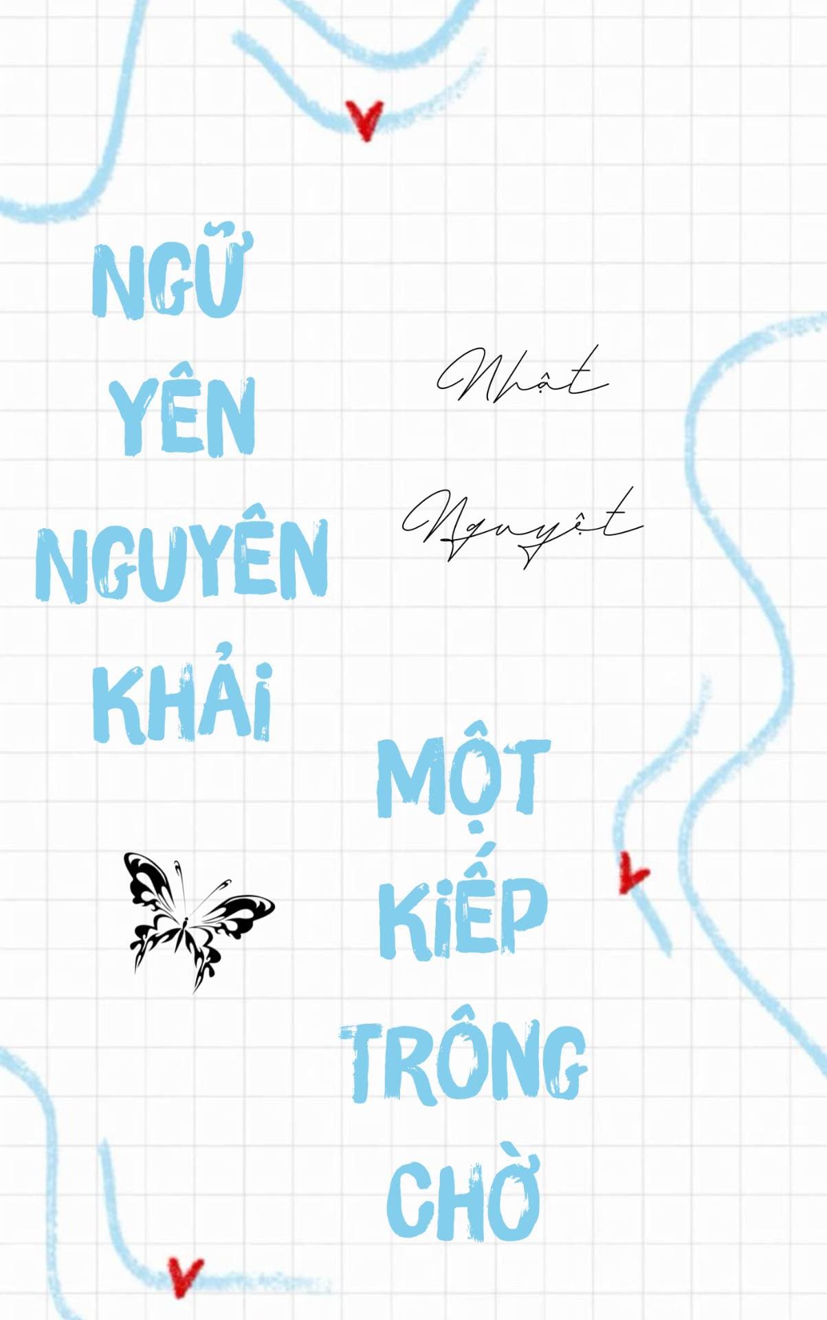 Truyện Ngữ Yên Nguyên Khải - Một Kiếp Trông Chờ