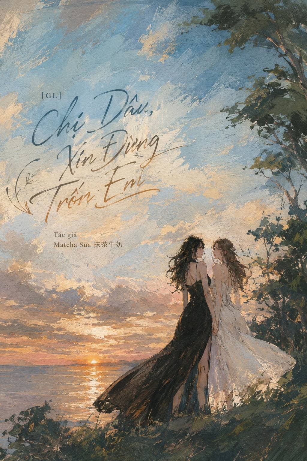 [GL] Chị Dâu, Xin Đừng Trốn Em